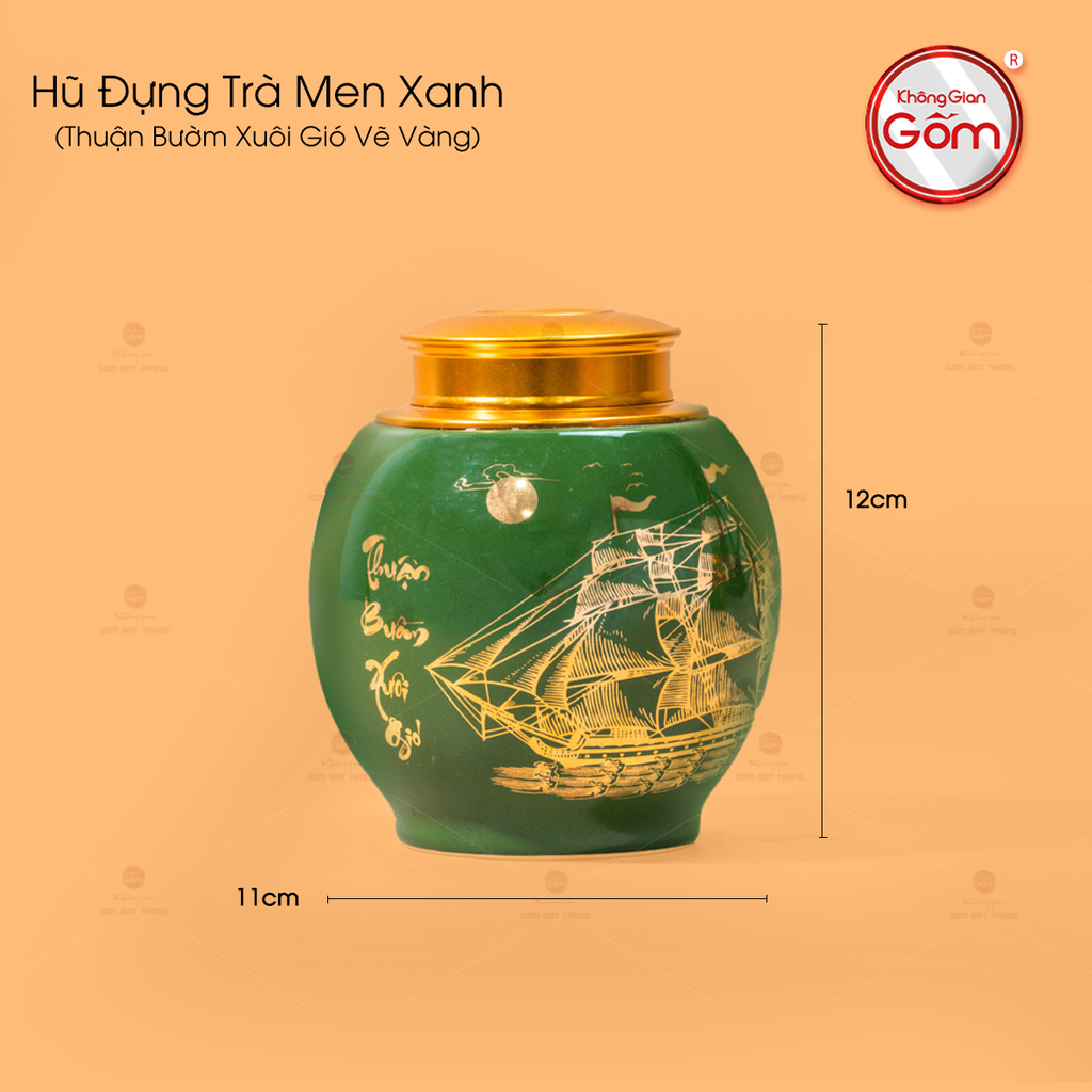 Hũ Đựng Trà Men Xanh Họa Tiết Thuận Buồm Xuôi Gió Vẽ Vàng