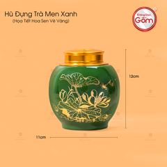 Hũ Đựng Trà Men Xanh Ngọc Họa Tiết Hoa Sen Vẽ Vàng