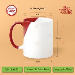 Ly Trụ Quai C Hai Màu Men Nhám