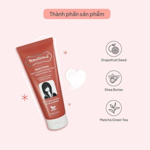 Kem Dưỡng Da Tay Chiết Xuất Bưởi Và Trà Xanh Teenilicious Hand Cream With Grapefruit Seed Oil & Matcha Green Tea 60g