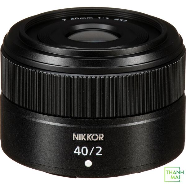 Ống kính Nikon Z 40mm f/2 | Chính hãng