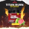 Titan Burn - PreWorkout Thúc Đẩy Đốt Mỡ Thừa Giảm Cân