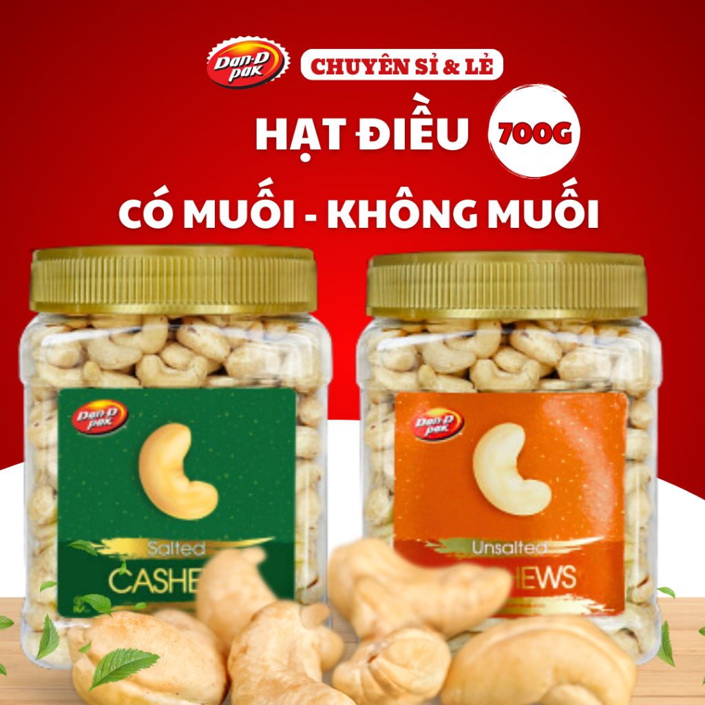 Hạt điều có muối, không muối ăn vặt giàu dinh dưỡng 700g Dan D Pak