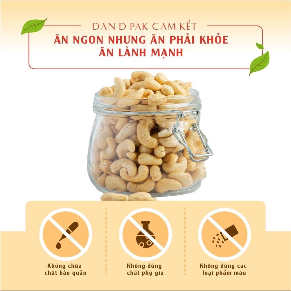 Hạt điều có muối, không muối ăn vặt giòn thơm, dinh dưỡng 500g Dan D Pak