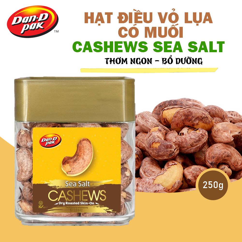 Hạt điều các loại có muối, không muối, vỏ lụa 250g Dan D Pak