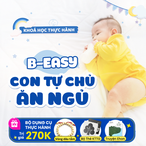 B-EASY Con Tự Chủ Ăn Ngủ