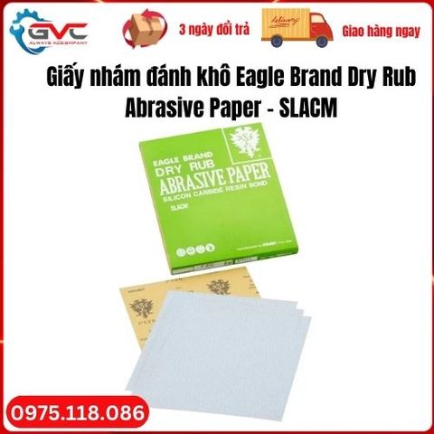 Giấy nhám đánh khô Eagle Brand Dry Rub Abrasive Paper – SLACM