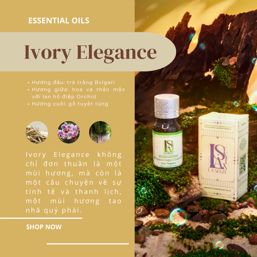  Tinh Dầu Khách Sạn 5 Sao LA SENZE - Ivory Elegance 10ml 