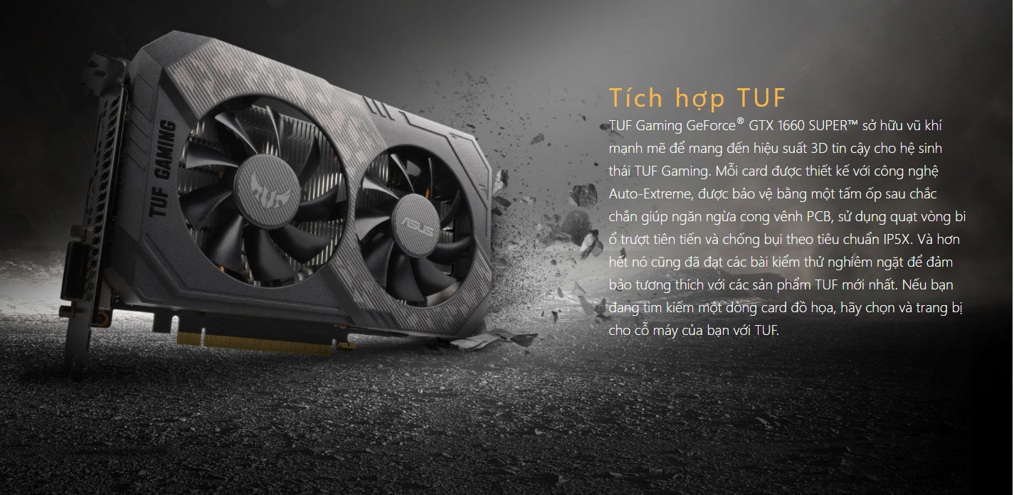 Card màn hình ASUS TUF GTX 1660 Super-O6G GAMING