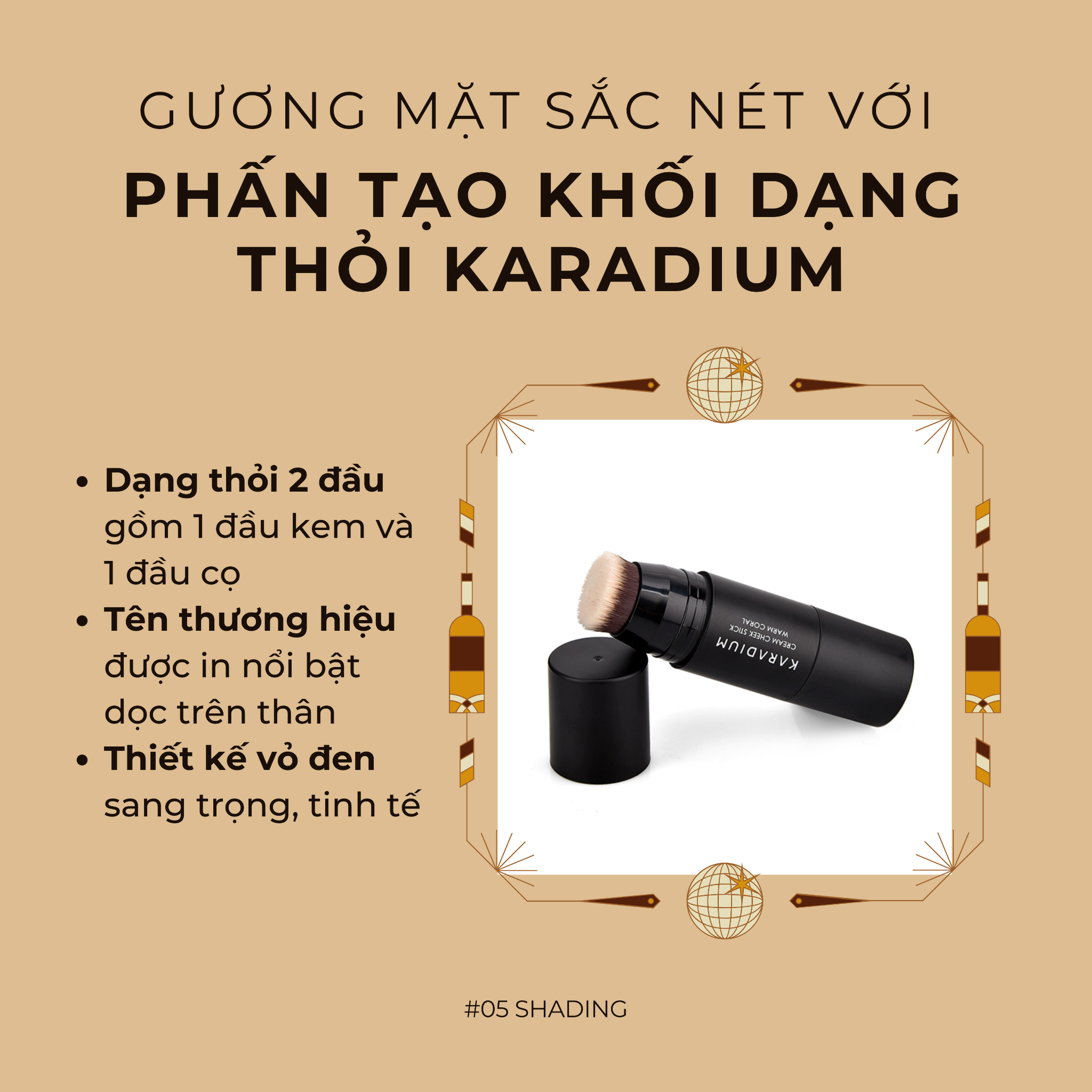 Phấn tạo khối dạng thỏi Karadium Cream Cheek Stick #05 Shading