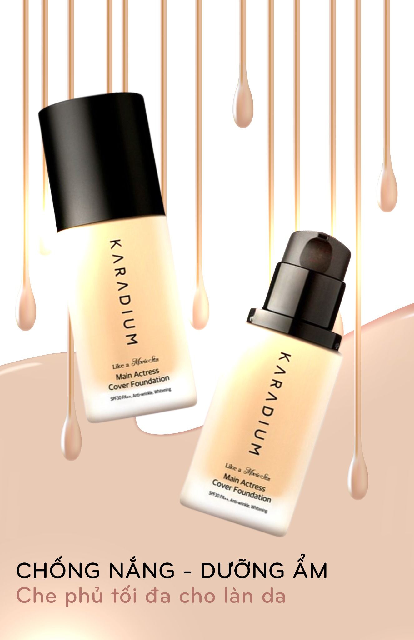 Kem nền Karadium Main Actress Cover Foundation 30ml SPF30 PA +++ dạng lọ siêu mịn, che phủ tốt