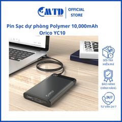 Pin Sạc dự phòng Polymer 10,000mAh Orico YC10 - Bảo hành 12 tháng