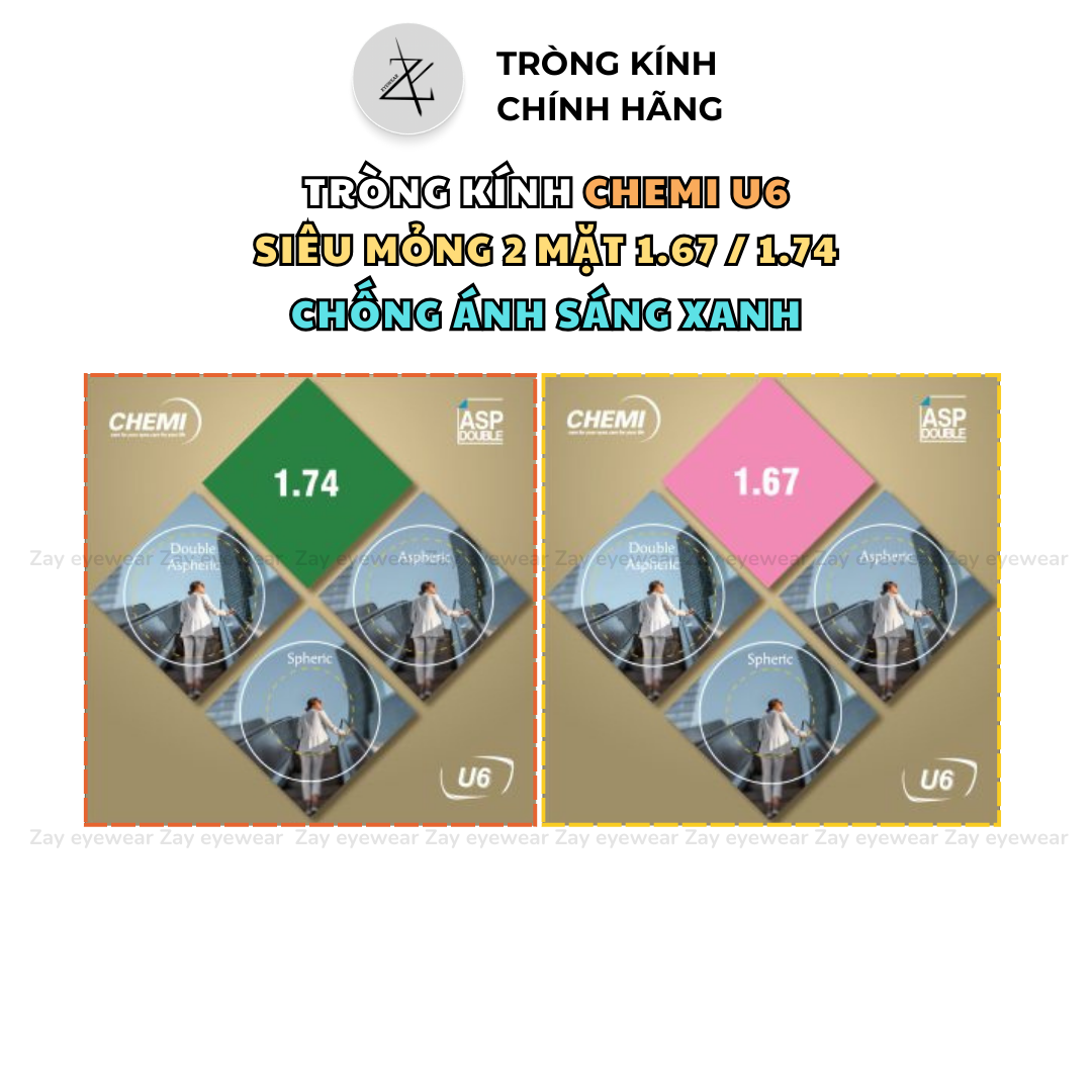  Tròng kính Siêu mỏng phi cầu hai mặt Chống ánh sáng xanh Chemi 1.67 1.74 U6 Double Aspheric Hàn Quốc chính hãng 