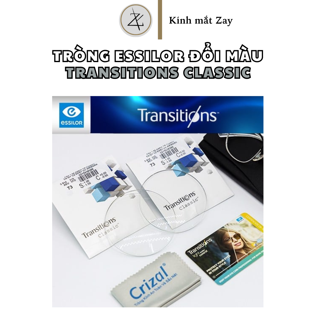  Tròng Kính Đổi màu Essilor Transitions Classic ngăn ánh sáng xanh - Pháp chính hãng 