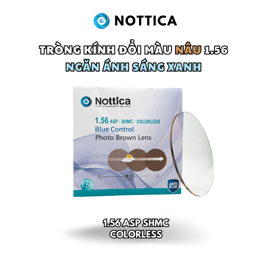  Tròng kính Đổi màu Nâu Lọc ánh sáng xanh Nottica Italy 1.56 ASP Blue Control Photo chính hãng 