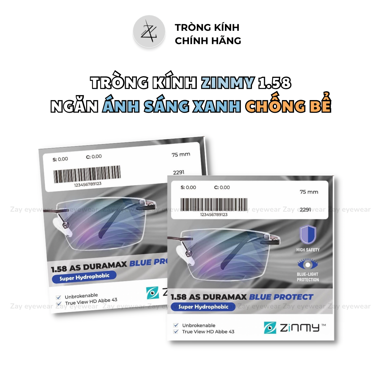  Tròng kính Zinmy Chống bể Chống ánh sáng xanh 1.58 AS Duramax chính hãng 