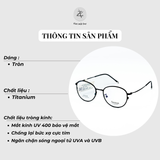 Gọng kính Zay eyewear 854 dáng tròn Titanium cao cấp