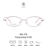  Gọng kính titanium 678 phong cách thời trang cao cấp 