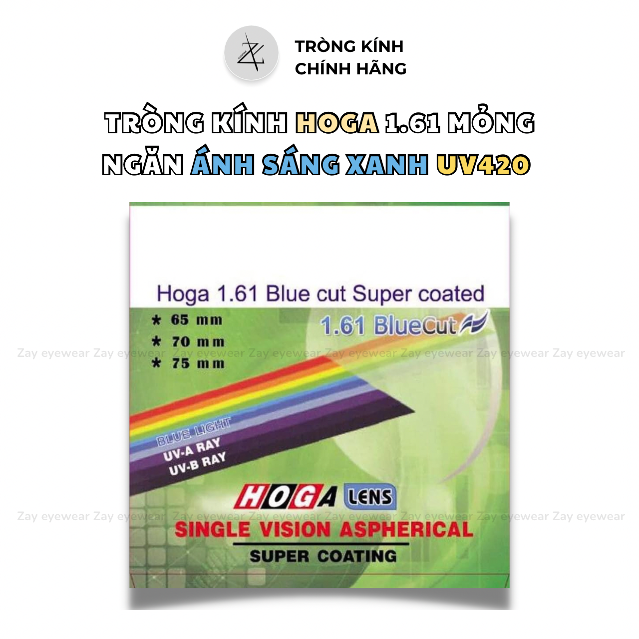  Tròng kính Chống ánh sáng xanh Siêu mỏng Hoga Hàn Quốc 1.56 1.61 1.67 UV420 SHMC chính hãng 