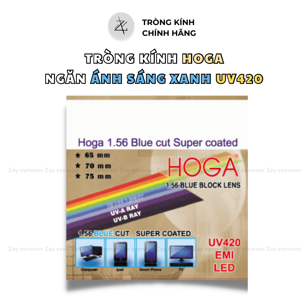  Tròng kính Chống ánh sáng xanh Siêu mỏng Hoga Hàn Quốc 1.56 1.61 1.67 UV420 SHMC chính hãng 