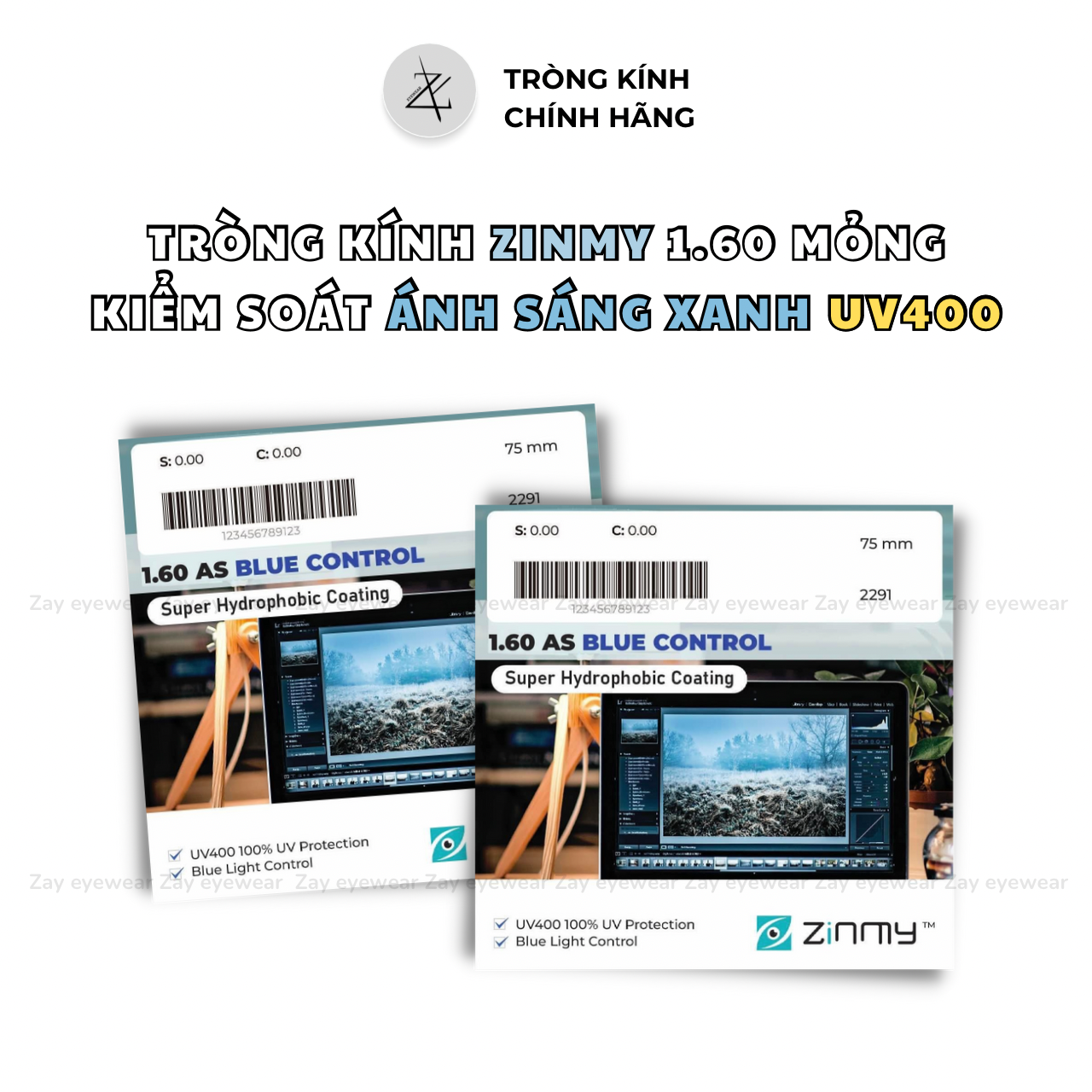  Tròng kính Zinmy Chống ánh sáng xanh Mỏng 1.60,1.67 AS UV400 Blue Control chính hãng 