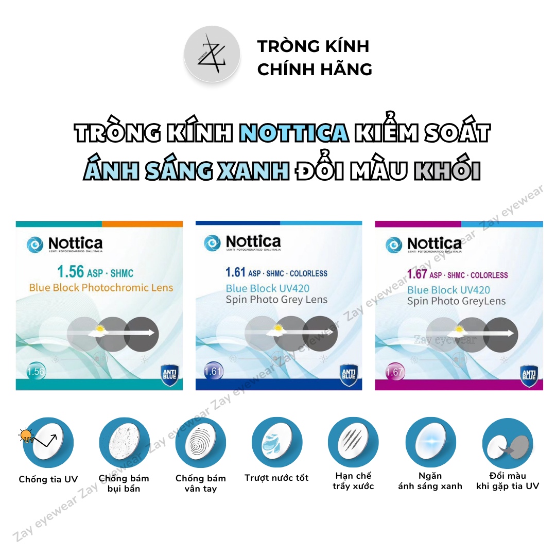 Tròng kính Siêu mỏng Đổi màu khói cận loạn Ngăn ánh sáng xanh Nottica 1.56 1.60 1.67 Asp chính hãng 