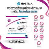  Tròng kính Chống ánh sáng xanh Siêu mỏng 1.56 1.60 1.67 1.71 Nottica Italy Blue Control Asp SHMC chính hãng 