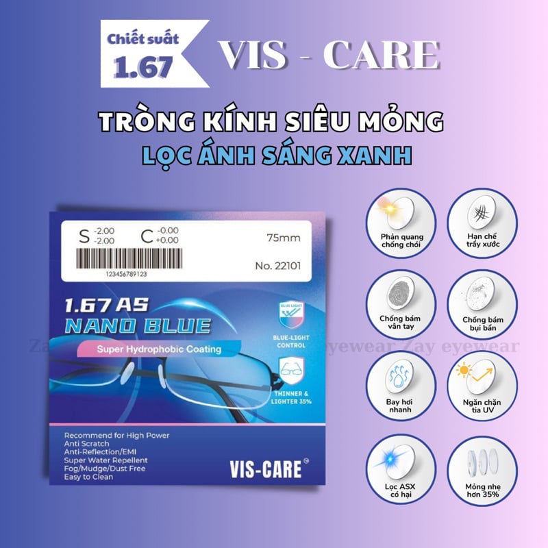  Tròng kính Lọc ánh sáng xanh Siêu mỏng 1.67 Vis Care Singapore Nano Blue SHMC chính hãng 