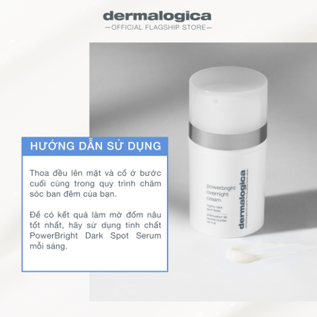  Powerbright Overnight Cream - Kem dưỡng ban đêm làm mờ đốm nâu + hỗ trợ tái tạo da 