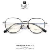  Gọng TIAITI 89011 