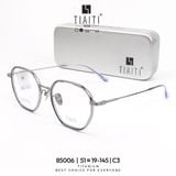  Gọng TIAITI 85006 