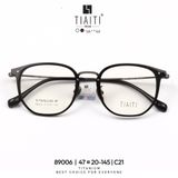  Gọng TIAITI 89006 