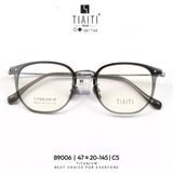  Gọng TIAITI 89006 
