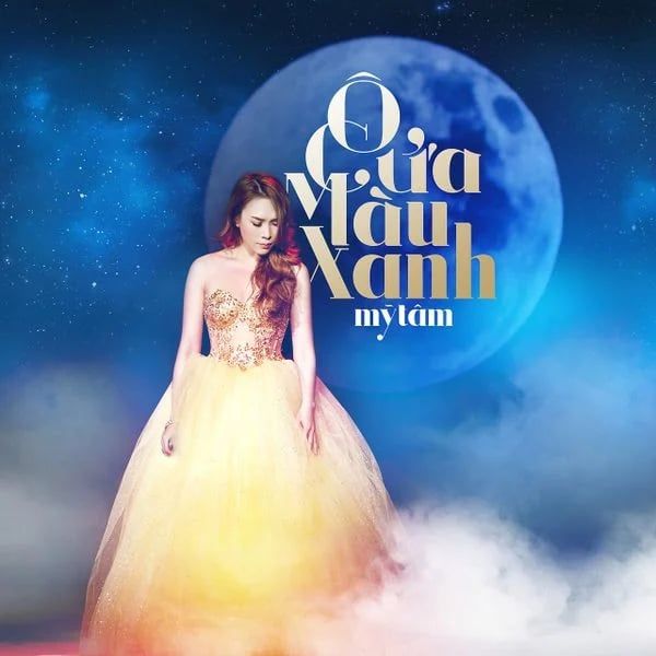 MỸ TÂM - LIVE CONCERT Ô CỬA MÀU XANH 2016