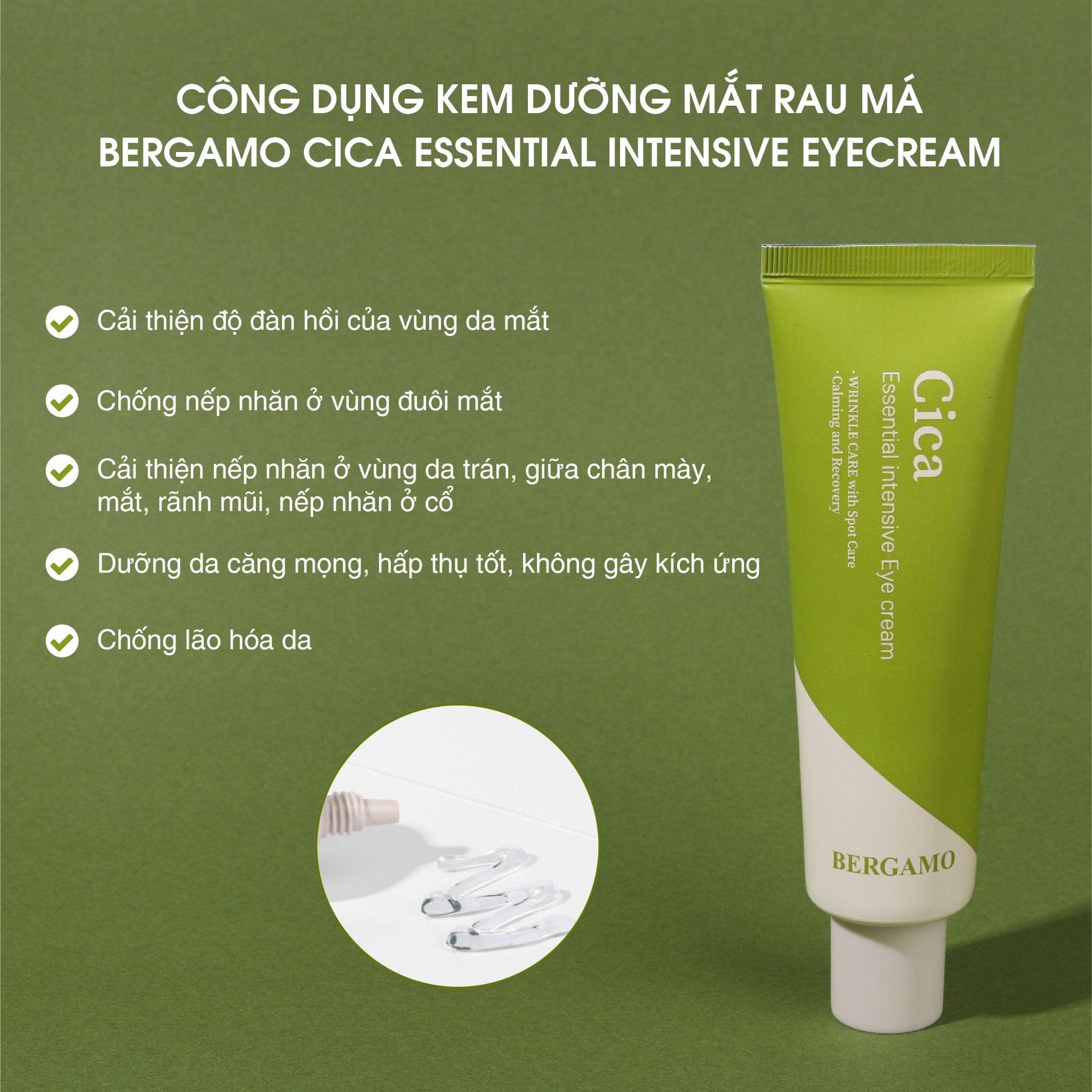 KEM DƯỠNG MẮT RAU MÁ BERGAMO CICA ESSENTIAL INTENSIVE EYE CREAM 100G