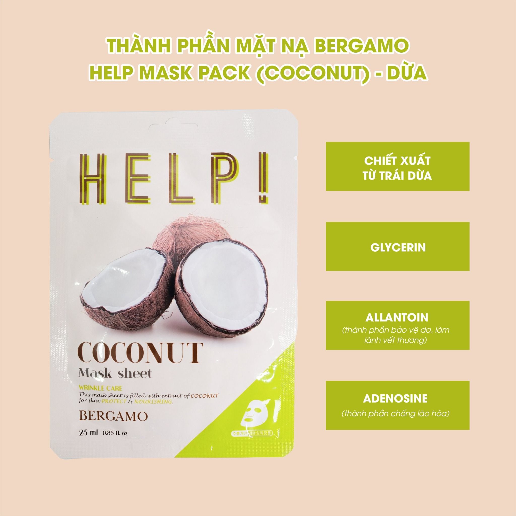 MẶT NẠ BERGAMO HELP MASK PACK COCONUT - DỪA