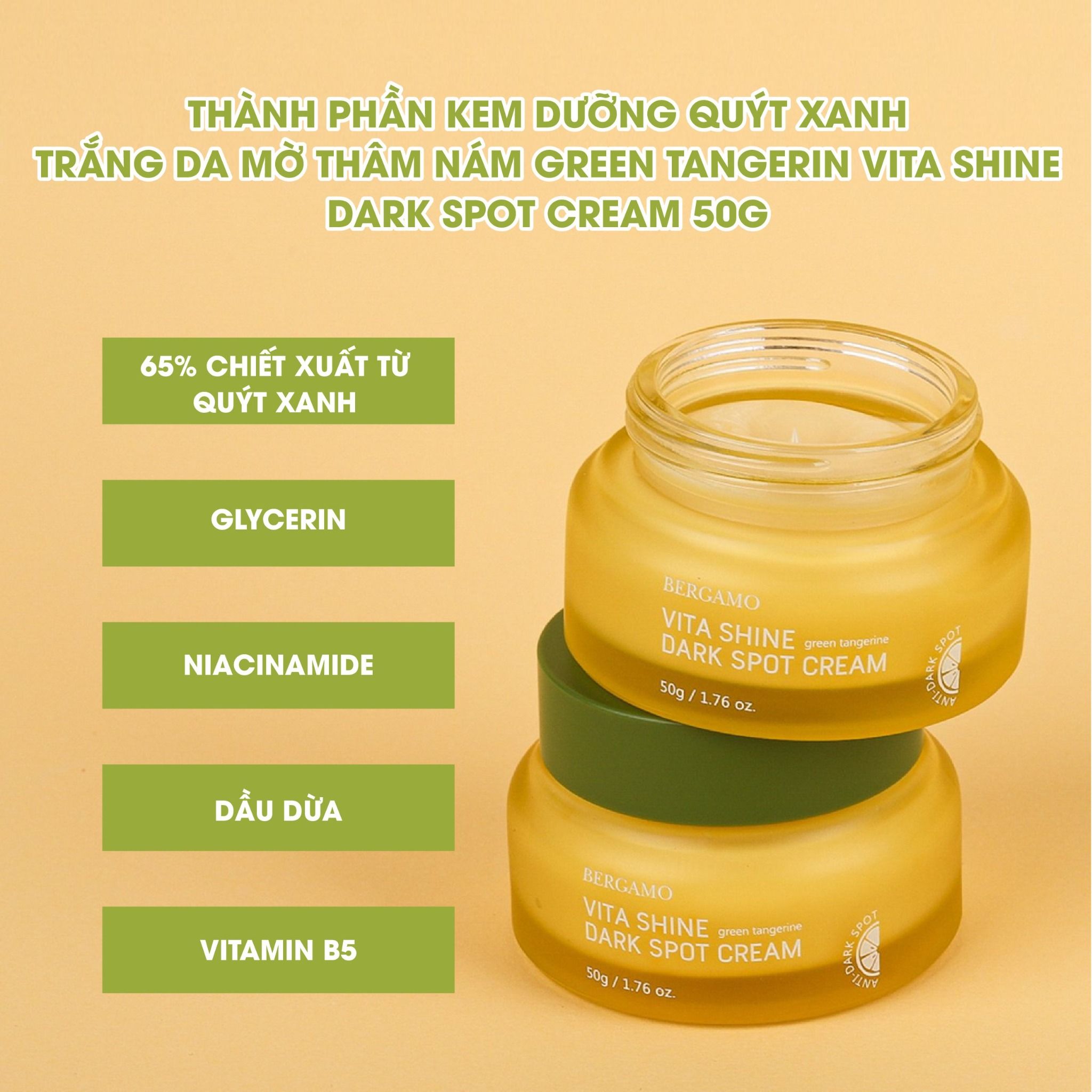 KEM DƯỠNG QUÝT XANH SÁNG DA MỜ THÂM NÁM BERGAMO GREEN TANGERINE VITA SHINE DARK SPOT CREAM 50G