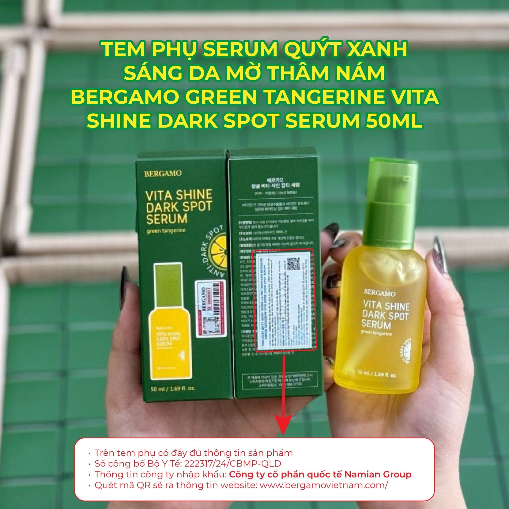 SERUM QUÝT XANH SÁNG DA MỜ THÂM NÁM BERGAMO GREEN TANGERINE VITA SHINE DARK SPOT SERUM 50ML