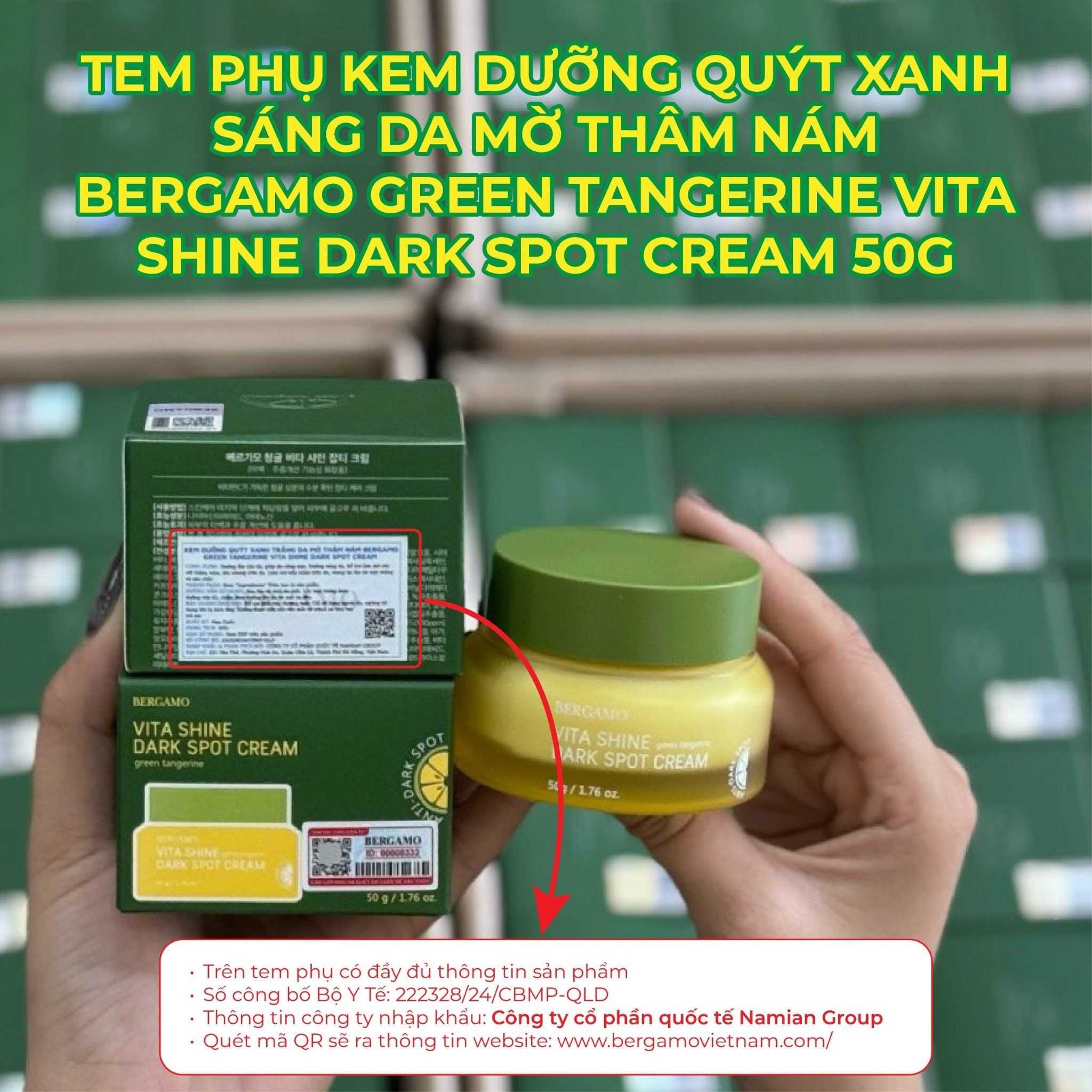 KEM DƯỠNG QUÝT XANH SÁNG DA MỜ THÂM NÁM BERGAMO GREEN TANGERINE VITA SHINE DARK SPOT CREAM 50G