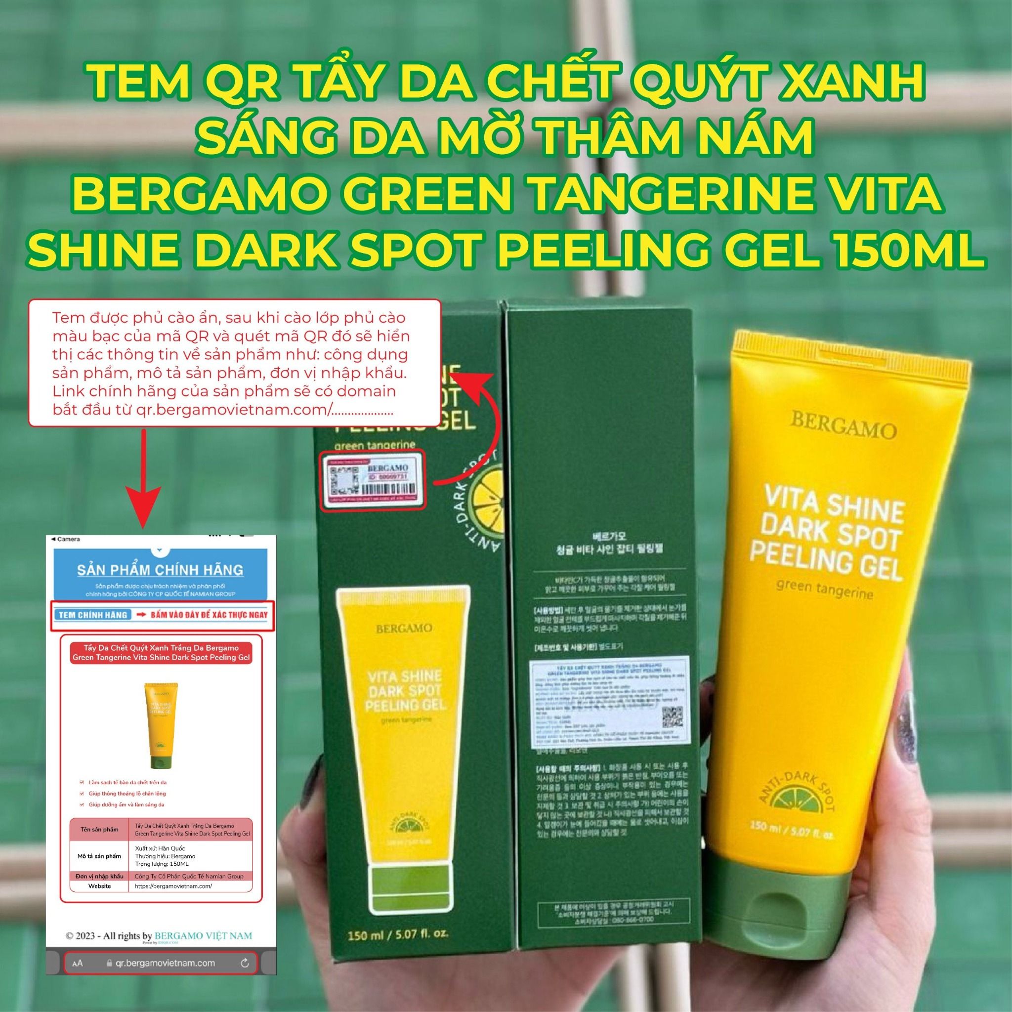 TẨY DA CHẾT QUÝT XANH SÁNG DA MỜ THÂM NÁM BERGAMO GREEN TANGERINE VITA SHINE DARK SPOT PEELING GEL 150ML