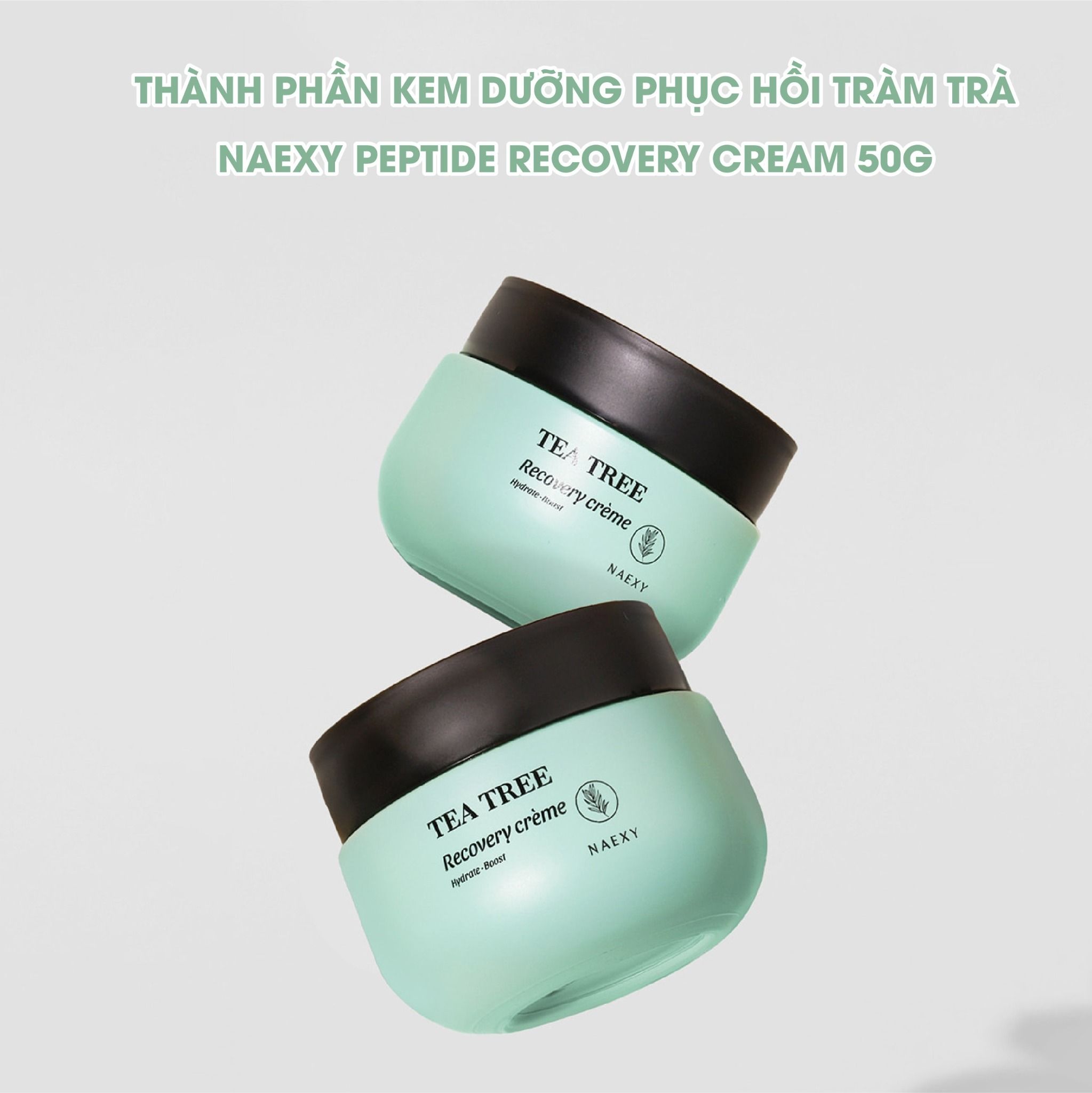 KEM DƯỠNG HỖ TRỢ PHỤC HỒI TRÀM TRÀ NAEXY TEA TREE RECOVERY CREAM 50G