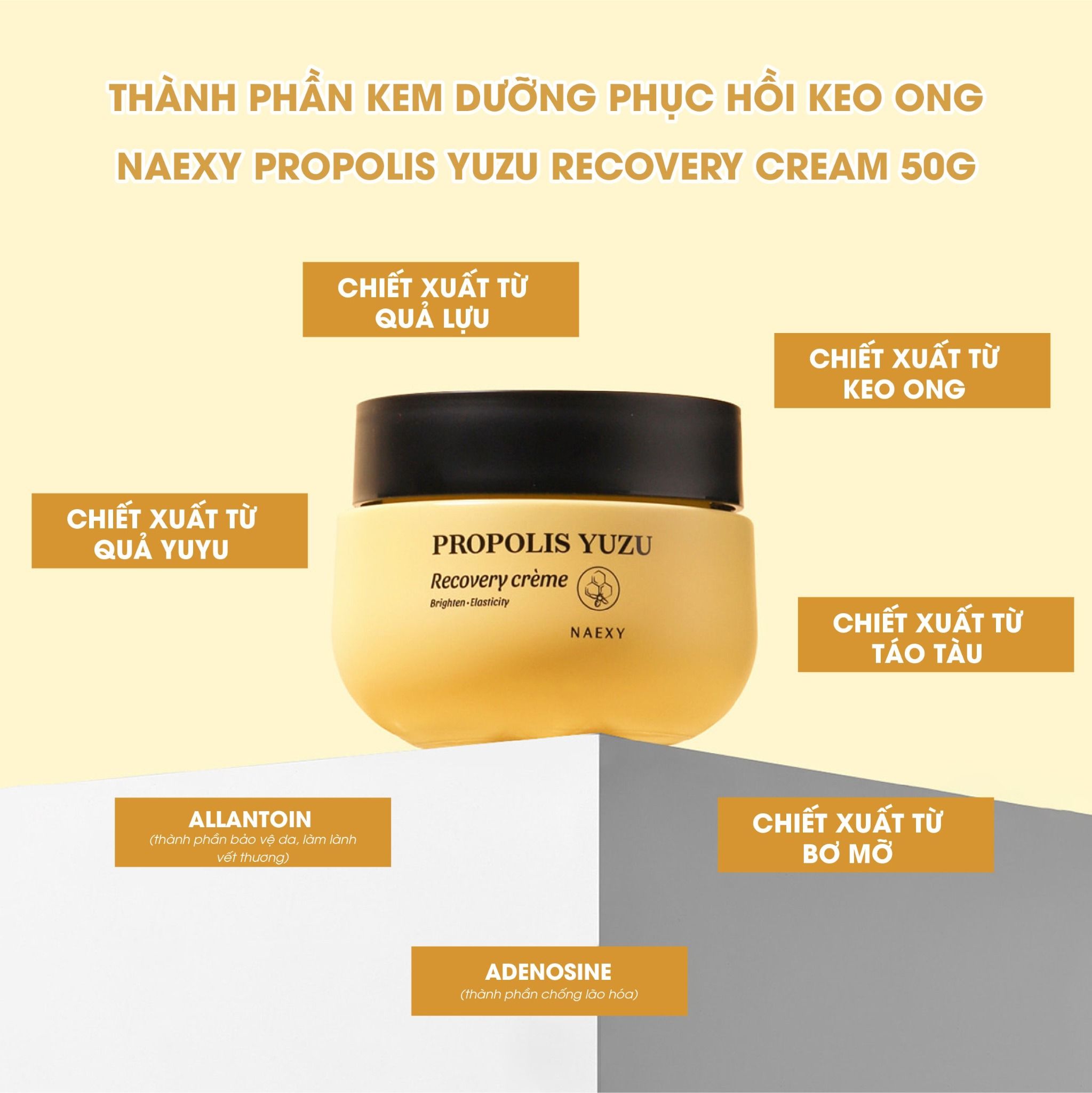 KEM DƯỠNG HỖ TRỢ PHỤC HỒI KEO ONG NAEXY PROPOLIS YUZU RECOVERY CREAM 50G
