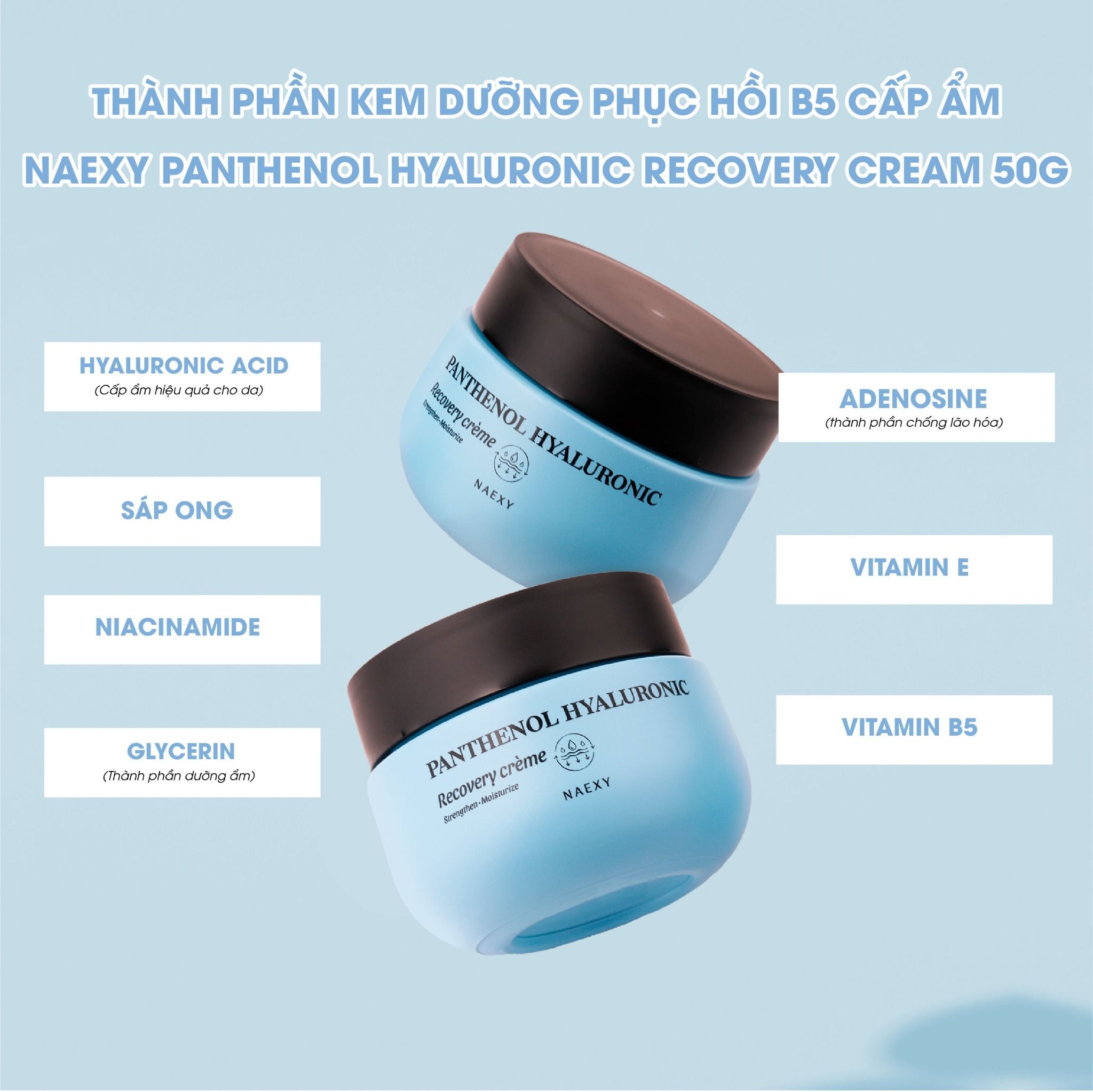 KEM DƯỠNG HỖ TRỢ PHỤC HỒI B5 CẤP ẨM NAEXY PANTHENOL HYALURONIC RECOVERY CREAM 50G