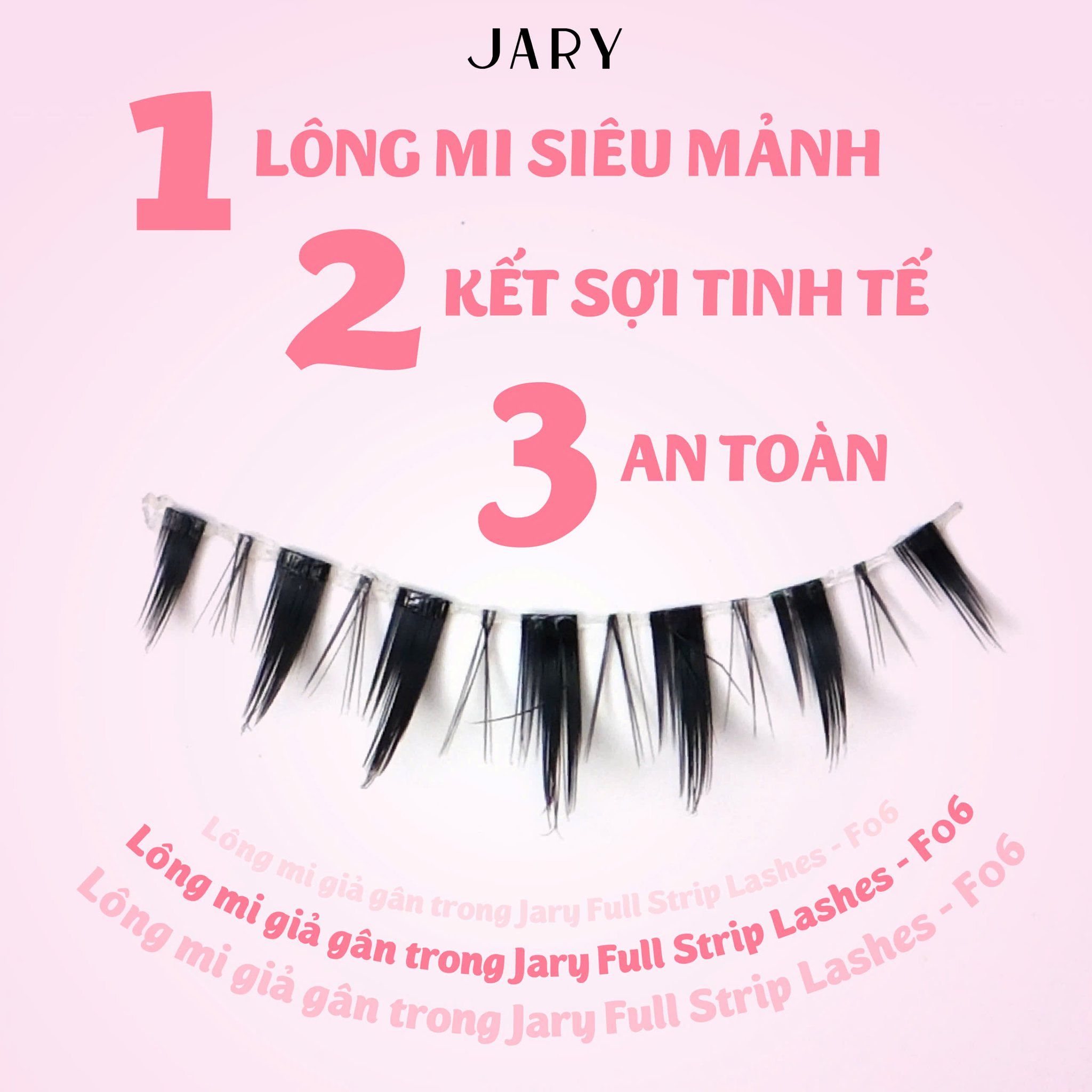 LÔNG MI GIẢ GÂN TRONG JARY FULL STRIP LASHES - F01