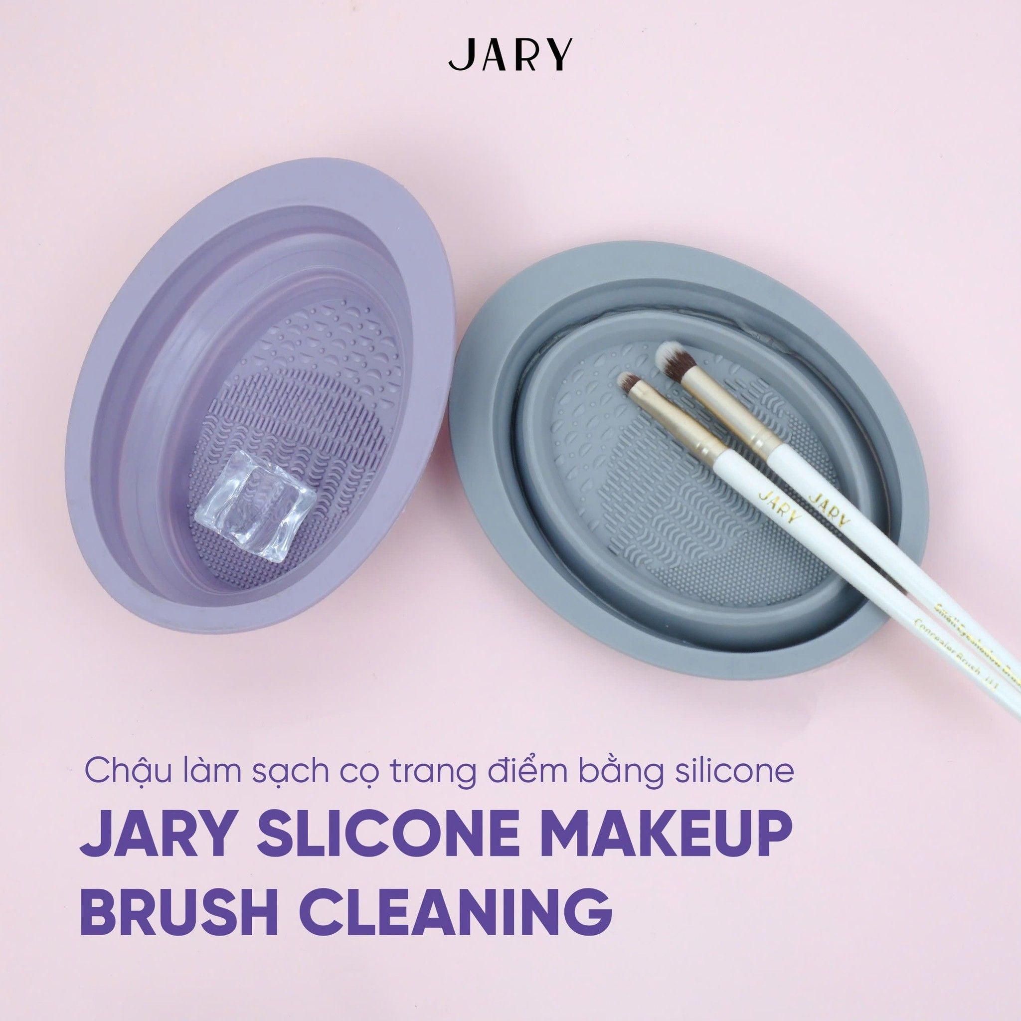 CHẬU LÀM SẠCH CỌ TRANG ĐIỂM BẰNG SILICONE JARY SLICONE MAKEUP BRUSH CLEANING