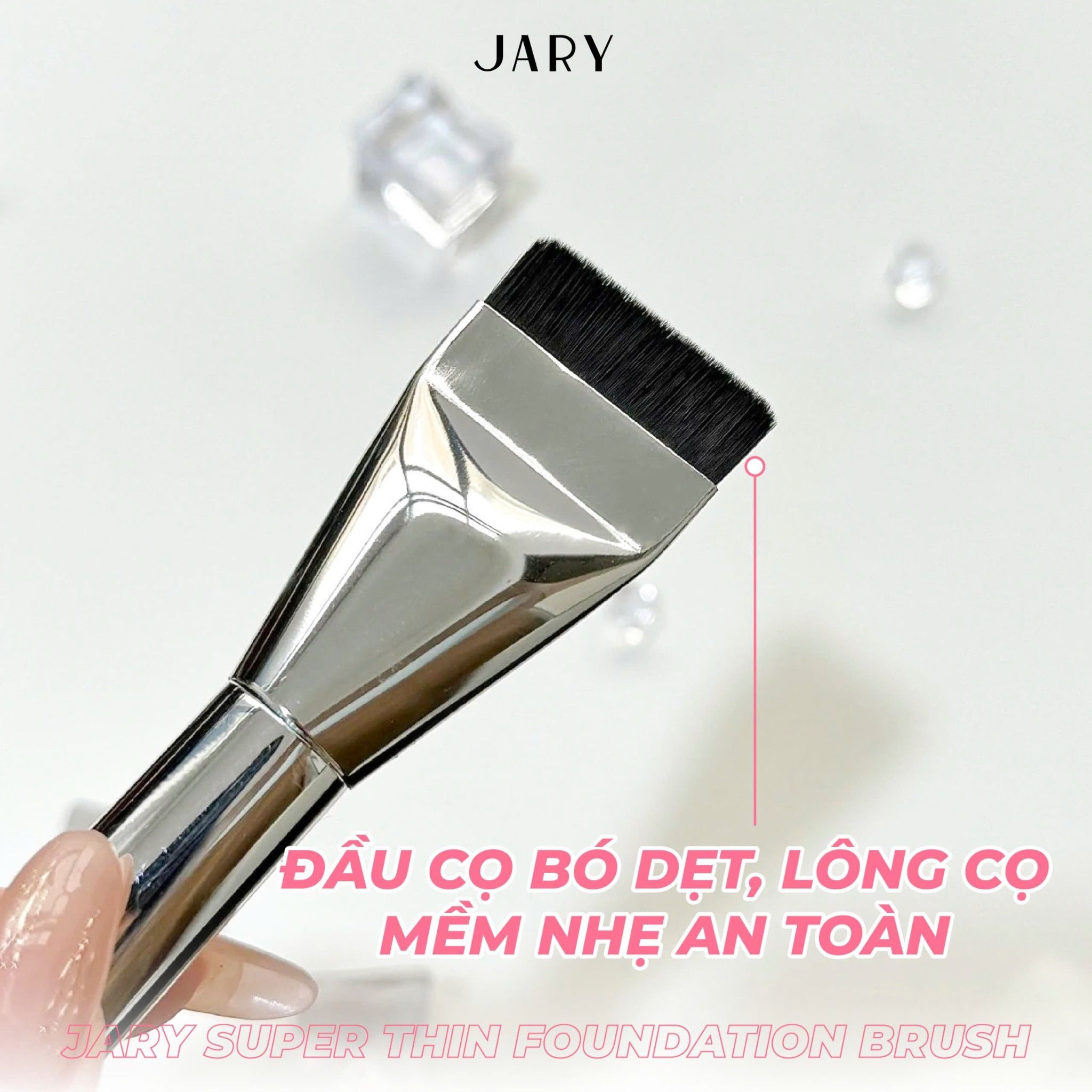 CỌ TÁN KEM NỀN DẠNG LỎNG ĐẦU DẸT JARY SUPER THIN FOUNDATION BRUSH