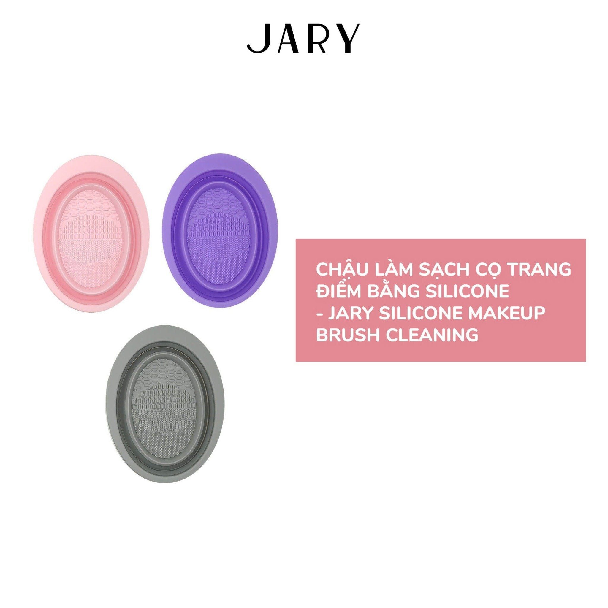 CHẬU LÀM SẠCH CỌ TRANG ĐIỂM BẰNG SILICONE JARY SLICONE MAKEUP BRUSH CLEANING