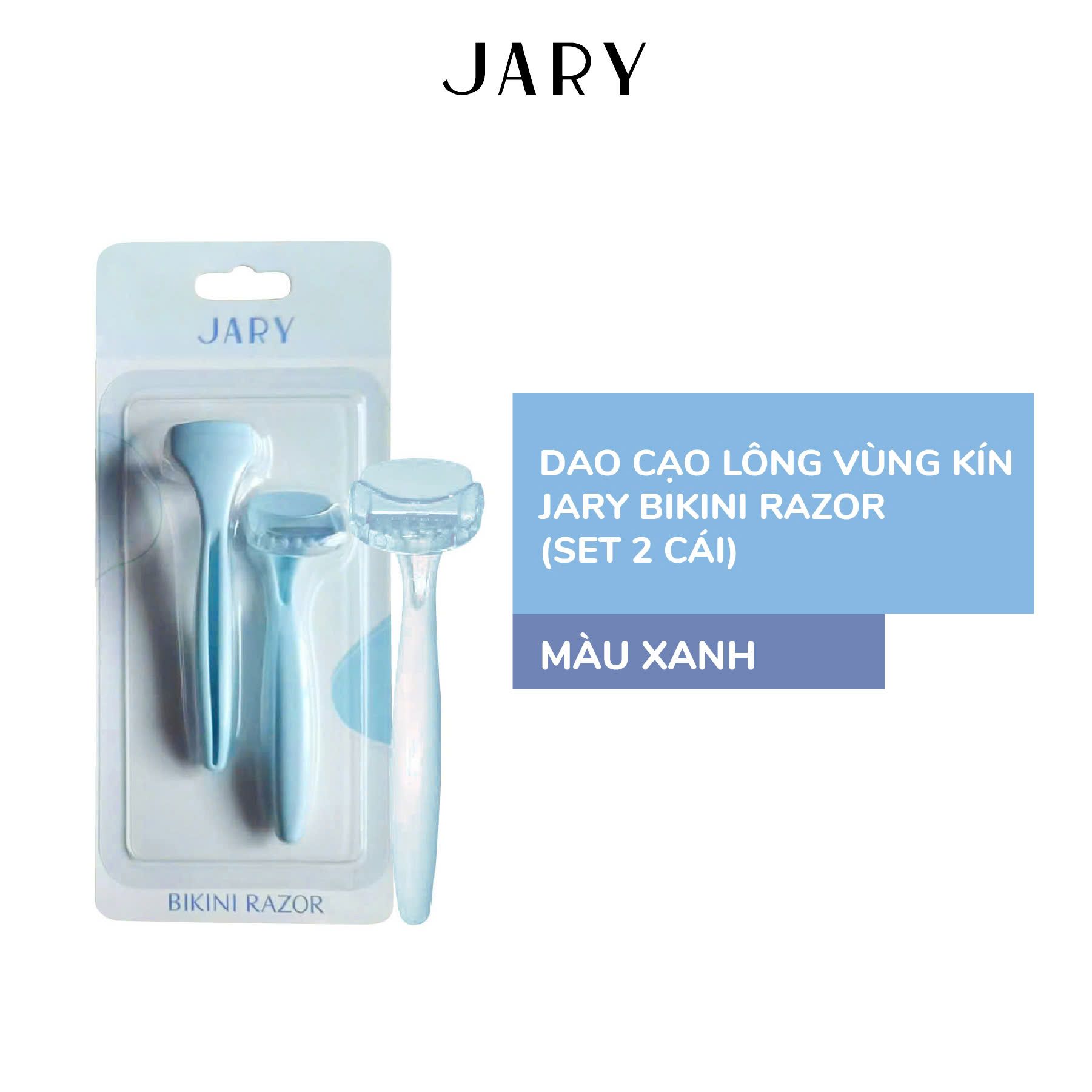 DAO CẠO LÔNG VÙNG KÍN JARY BIKINI RAZOR - SET 2 CÁI - MÀU XANH