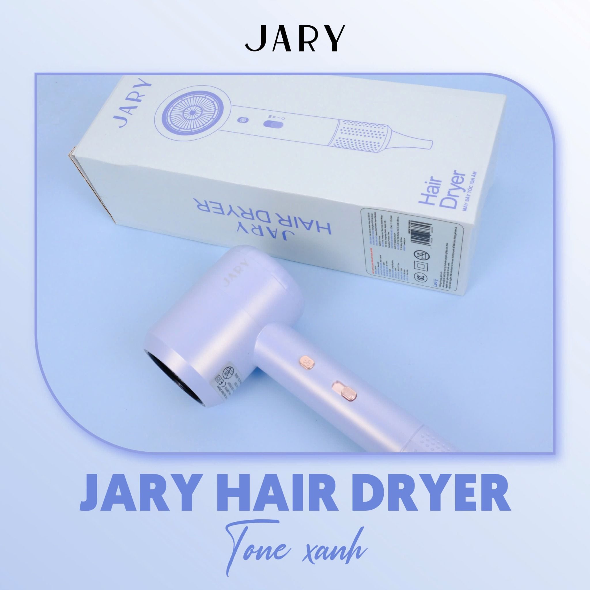 MÁY SẤY TÓC ION ÂM JARY HAIR DRYER - TONE XANH