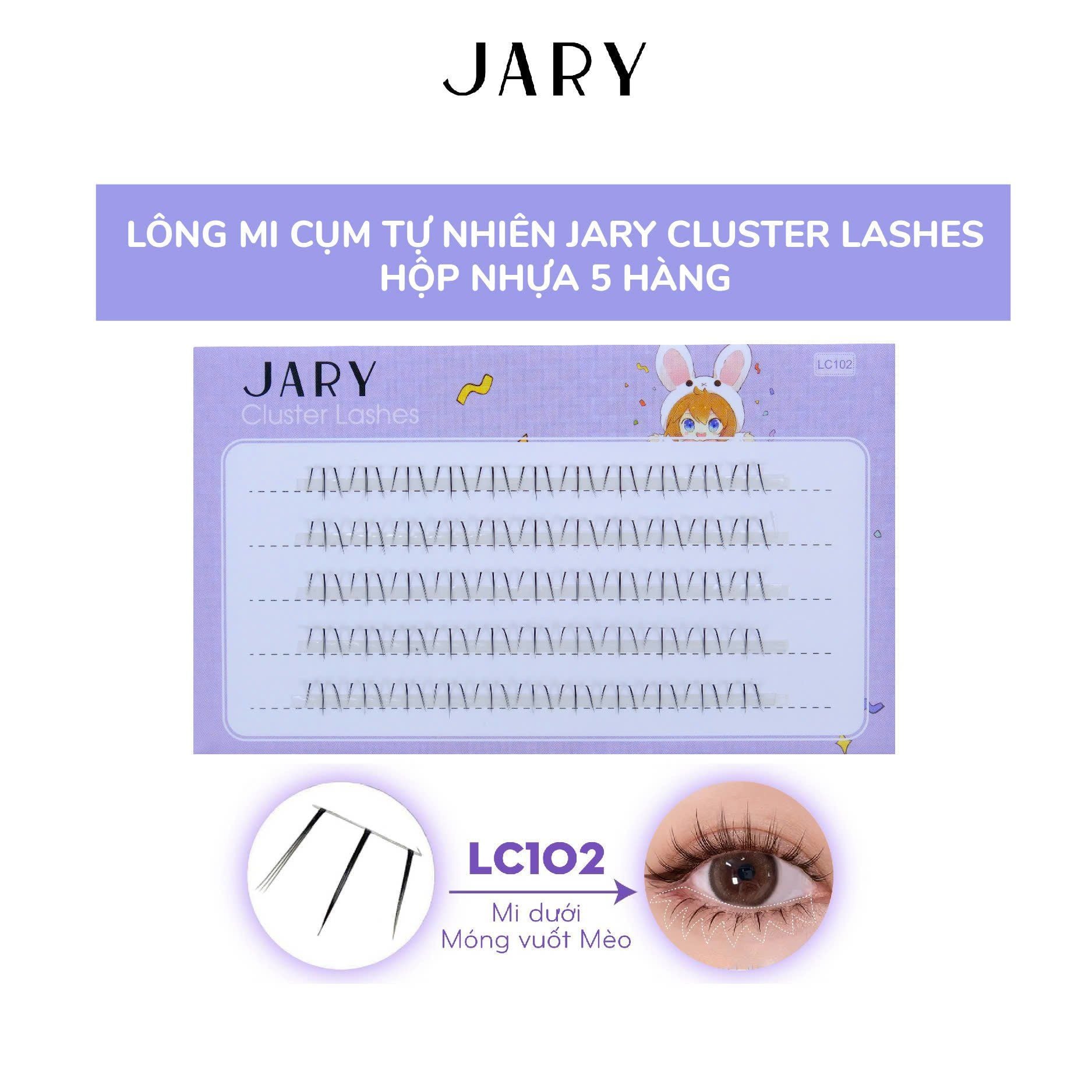 LÔNG MI CỤM TỰ NHIÊN JARY CLUSTER LASHES HỘP NHỰA 5 HÀNG - LC102 MI DƯỚI MÓNG VUỐT MÈO